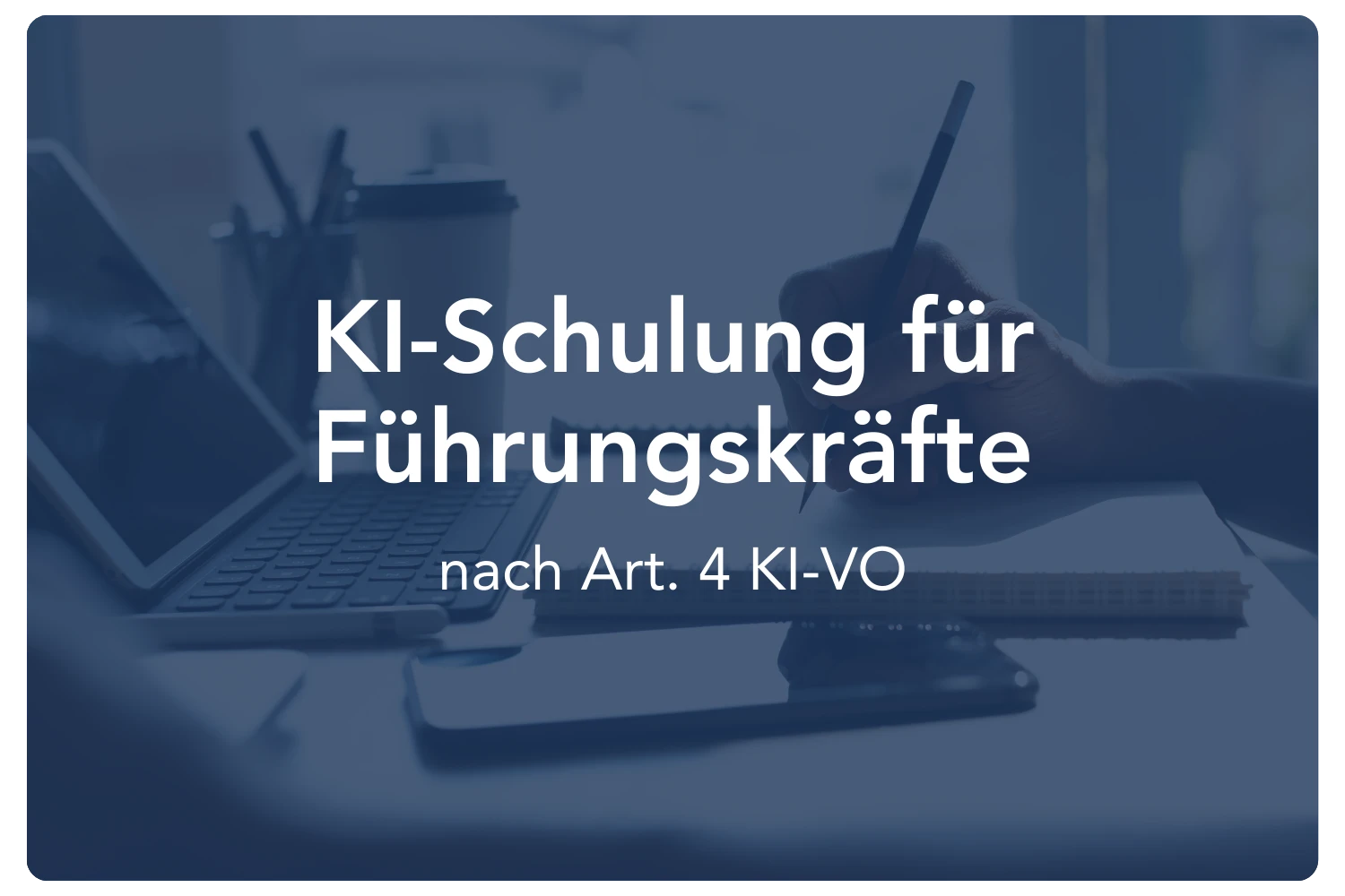 KI-Schulung Führungskräfte